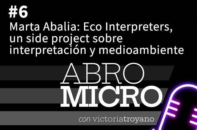 Episodio 6 - Marta Abalia